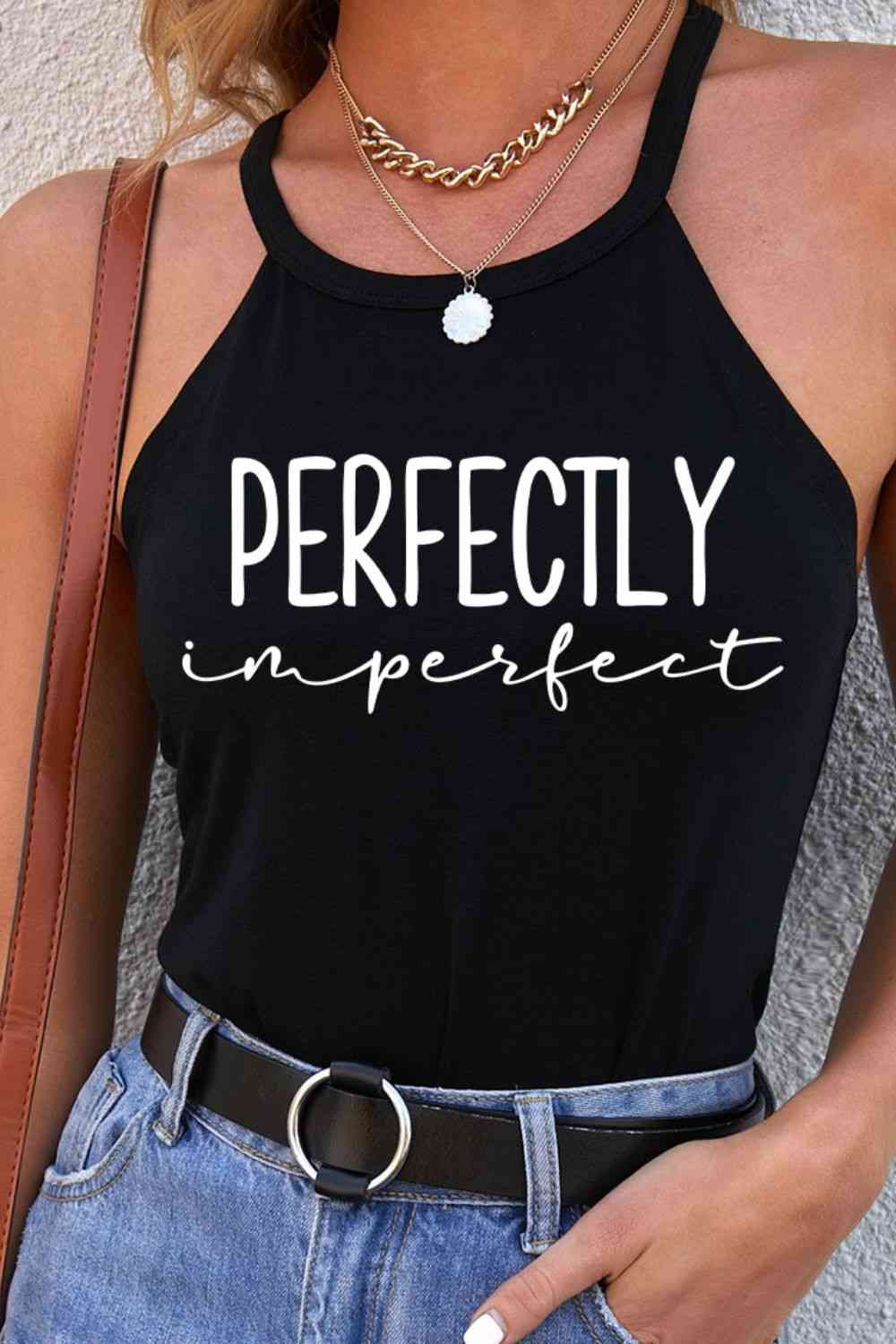 “Perfectly Imperfect” Letter Graphic Grecian Neck Tank
